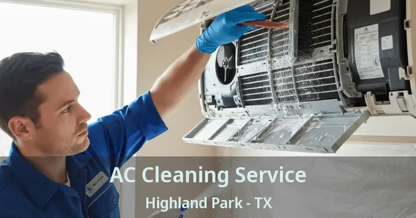 AC Cleaning Service Highland Park - TX