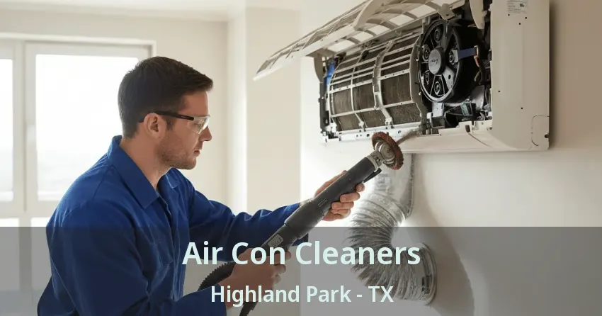 Air Con Cleaners Highland Park - TX