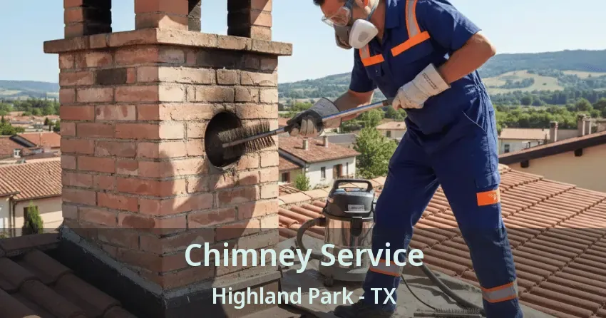 Chimney Service Highland Park - TX